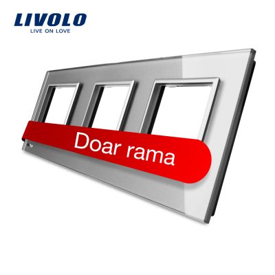 Rama priza tripla Livolo din sticla Gri BB-C7-SR-SR-SR-15